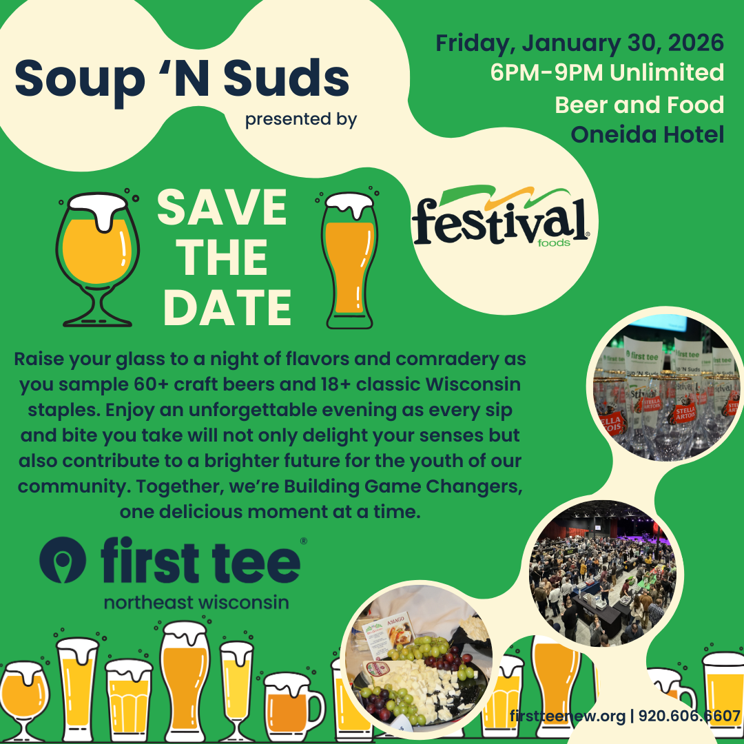 Soup N Suds 2026 - First Tee - Northeast Wisconsin